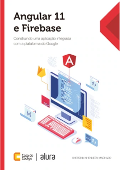 Livro sobre Angular 11 e Firebase da Alura Books